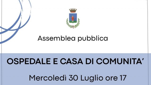 Assemblea pubblica Ospedale e Casa di Comunità